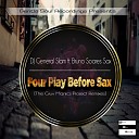 DJ General Slam feat Bruno Soares Sax - Four Play Before Sax The Gruv Manics Project Afro Jazz…