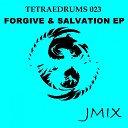 Jmix - Forgive Original Mix