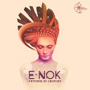 E Nok - Patterns of Creation Original Mix