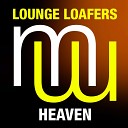 Lounge Loafers - Heaven Original Mix