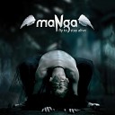 maNga - Fly to Stay Alive Radio Edit