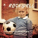 Rockwell feat Kito Sam Frank - Childhood Memories Original Mix