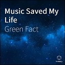 Green Fact - The Yellow Effect