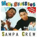 Sampa Crew - Eterno Amor Hip Hop R B Mix