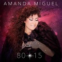 Amanda Miguel - As No Te Amar Jam s