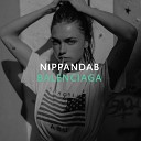 FILV - Balenciaga Nippandab Remix 2019
