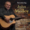 John Molloy - John s Waltz Medley My Limerick Vales Lovely Leitrim The Boys From The County Armagh Take Me Home To…