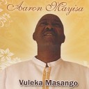Aaron Mayisa - Ngegazi