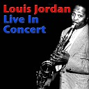 Louis Jordan - Turkey In The Straw Live