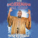 Mojeremane All Stars Band - Jesu Wa Mehlolo