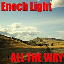 Enoch Light - You Do Something to Me