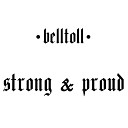 BellToll - I Walk Alone