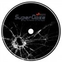 Super Dose - Drop the Hammer On This Mofos Original mix
