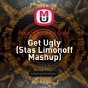 Jason Derulo x Qidd - Get Ugly Stas Limonoff Mashup