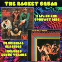 The Racket Squad - That s How Much I Love My Baby single B side…