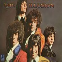 The Illusion - Once In A Lifetime