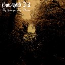 Graveyard Dirt - The Sirens Refrain