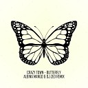 Crazy Town - Butterfly Albina Mango Dj ZeD Radio mix
