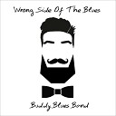 Buddy Blues Band - Hard Working Woman