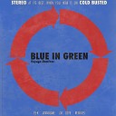 Blue In Green - Voyage Wanblake Remix