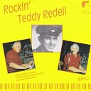 Teddy Redell - Roll in My Sweet Baby s Arms