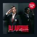 DJ Antoine feat MC Roby Rob - C est La R volution Original Mix