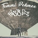 Tommi Pehmee feat Kyy Jonssi 6m ki - KDD