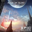 Epic Score - Blaze of Glory