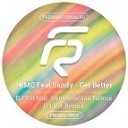Kmc feat Sandy - Get Better Dj V1t Ft Syntheticsax Remix