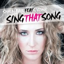 Shaun Bate feat Sirona - Sing That Song