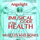 Angelight - Healing Muscles and Bones