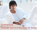 Summer Love - Remember OZZ Ali feat Dmitry Rs Remix