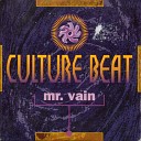 Culture Beat - Mr Vain Shortcut Mix Version