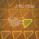Alex Latino feat Dann Rodia - Latin Lover Latin Deep Mix