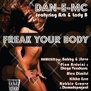 Dan E Mc feat Ash Lady B - Freak Your Body Robbie Groove Demod project Bizzarre…