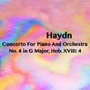 Joseph Alenin - Concerto for Piano and Orchestra No 4 in G Major Hob XVIII 4…