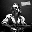 Dave Stewart feat The Spiritual Cowboys - This Little Town Live