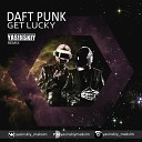 Daft Punk - Get Lucky Yasinskiy Remix 2019