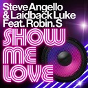 Robin S vs Steve Angello Laidback Luke - Show Me Love vs Be Hardwell Mash Up