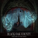 Black Oak County - Watch Your Back