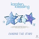 Karsten Kiessling - Chasing the Stars Radio Edit