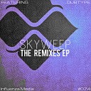 Skyweep - Love You Baby Original Mix