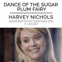 London Festival Orchestra - The Nutcracker Dance of the Sugar Plum Fairy From The Harvey Nichols Avoid giftface Christmas 2015 Tv…