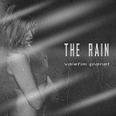 Valefim Planet - The Rain Original Mix