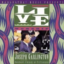 Joseph Garlington - You Have Purchased Us Live