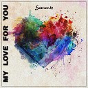Sammie - My Love For You