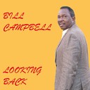 Bill Campbell - Not Think About Tomorrow