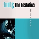 Emil and the Ecstatics - Change of Plans