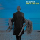 Scooter - She s The Sun Radio Version