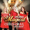 OG3NE - All I Want For Christmas Is You Live